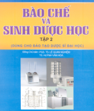 Ebook Bào chế và sinh dược học (Tập 2): Phần I - Bộ Y Tế