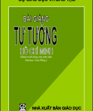 Bài giảng Tư tưởng Hồ Chí Minh - Hoàng Văn Ngọc