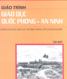 Giáo trình Giáo dục Quốc phòng - An ninh (Tập 1) - NXB Giáo dục