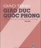 Giáo trình Giáo dục quốc phòng (Tập 1) - TS. Đồng Xuân Quách