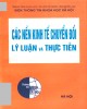 Ebook Các nền kinh tế chuyển đổi: Lý luận và thực tiễn - Phần 1