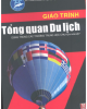 Giáo trình Tổng quan Du lịch - ThS. Trần Thị Thúy Lan, CN. Nguyễn Đình Quang