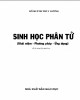 Ebook Sinh học phân tử - Khái niệm, phương pháp và ứng dụng: Phần 1