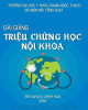 Ebook Bài giảng triệu chứng học nội khoa: Phần 1