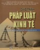 Giáo trình Pháp luật kinh tế: Phần 2