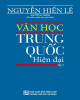 Ebook Văn học Trung Quốc hiện đại (Tập 2): Phần 2