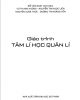 Giáo trình Tâm lí học quản lí: Phần 1 - Đỗ Doãn Đạt (Chủ biên)